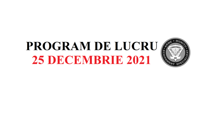 Program de lucru 25 decembrie 2021